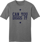 Can You Diggs It? tee